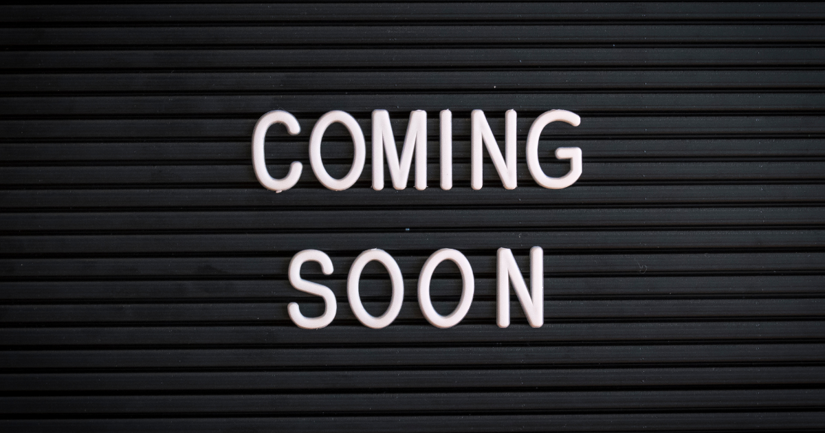 Coming Soon